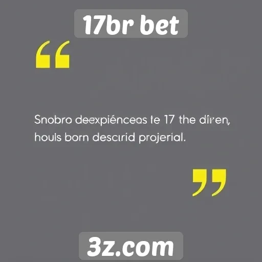 Opiniões de usuários sobre o 17br bet